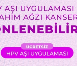 HPV Aşı Uygulaması çalışmalarına başlandı
