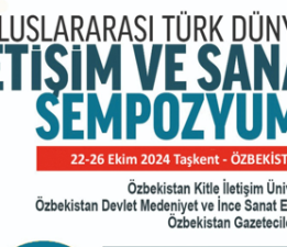 IV. Uluslararası Türk Dünyası iletişim ve sanat sempozyumu basın bildirisi