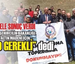 Göle’de siyanürlü altın arama işine bakanlıktan yeni karar